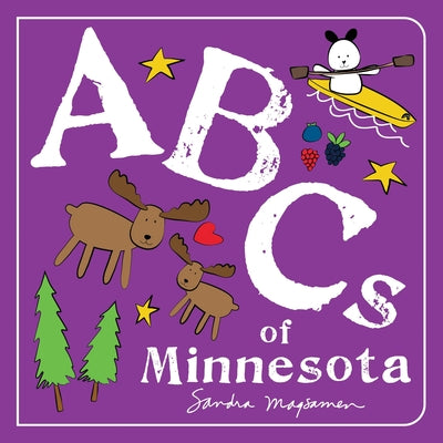ABCs of Minnesota by Magsamen, Sandra