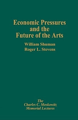 Economic Pressures & the Future by Schuman