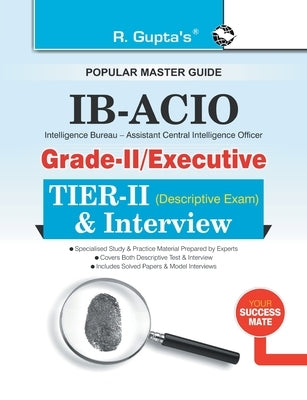 Ibacio: GradeII/Executive (TierII) Descriptive Exam & Interview Guide by Rph Editorial Board
