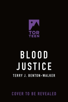 Blood Justice by Benton-Walker, Terry J.