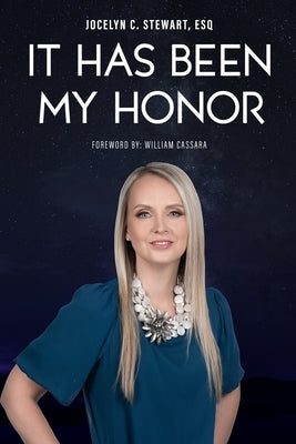 It Has Been My Honor by Cassara, William