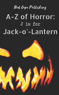 J is for Jack-o'-Lantern by Fox, Dona
