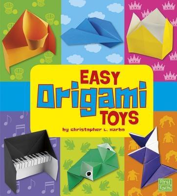 Easy Origami Toys by Harbo, Christopher L.