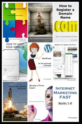Internet Marketing FAST: 8-Book Collection by Lancaster, Phil