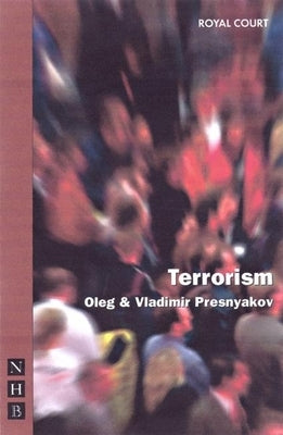 Terrorism by Presnyakow, Oleg
