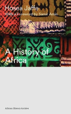 A History of Africa by Jaffe, Hosea