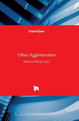 Urban Agglomeration by Ergen, Mustafa
