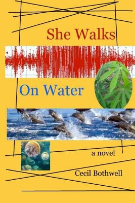 She Walks On Water by Bothwell, Cecil