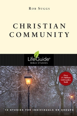 Christian Community by Suggs, Rob
