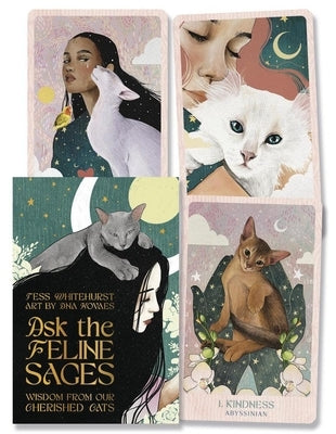 Ask the Feline Sages: Wisdom from Our Cherished Cats by Whitehurst, Tess