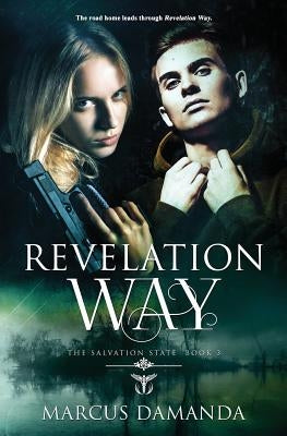 Revelation Way by Damanda, Marcus