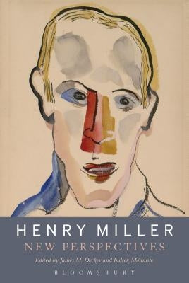 Henry Miller by Renza, Louis A.