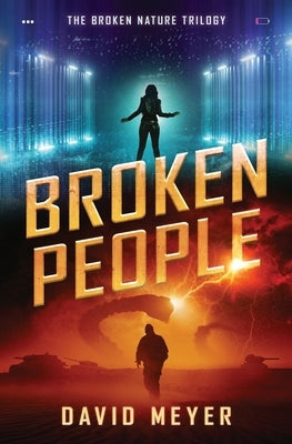 Broken People by Meyer, David