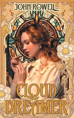 Cloud Dreamer by Rowell, John