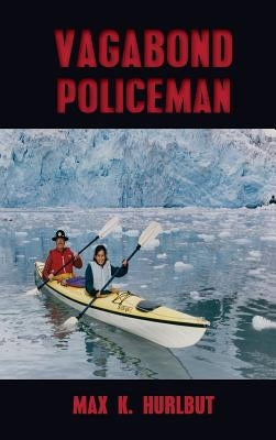Vagabond Policeman by Hurlbut, Max K.