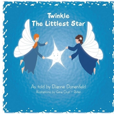 Twinkle The Littlest Star by Donenfeld, Dianne