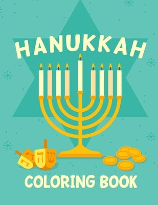 Hanukkah Coloring Book: Activity Book for Kids (8.5" x 11" ) One Sided Pages For Hebrew Pre School, Synagogue Kindergarten Jewish Gifts by Media, Carroll Street