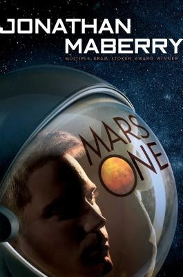Mars One by Maberry, Jonathan