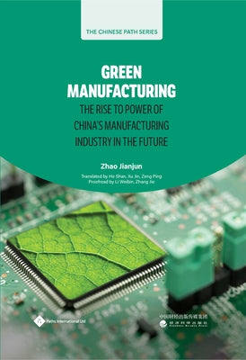 Power Generation in China: Research, Policy and Management by Zhao, Jianjun