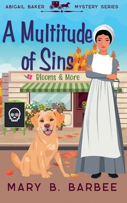 A Multitude of Sins by Barbee, Mary B.