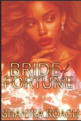 Bride of Fortune by Roach, Shanika