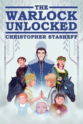 The Warlock Unlocked by Stasheff, Christopher