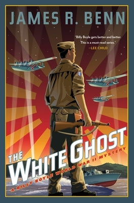 The White Ghost by Benn, James R.