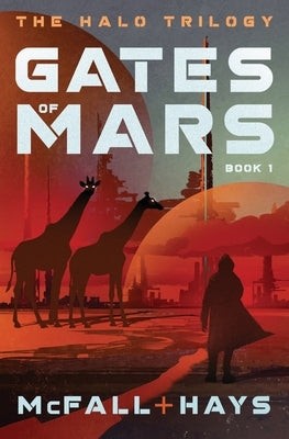 Gates of Mars by McFall, Kathleen