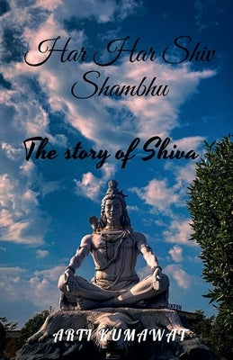 Har Har Shambhu by Kumawat, Arti