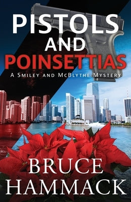 Pistols And Poinsettias by Hammack, Bruce