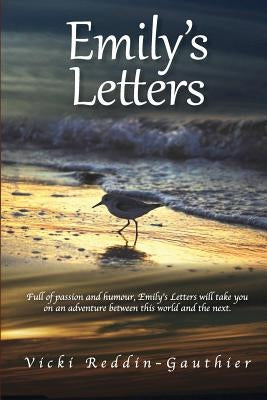 Emily's Letters by Reddin-Gauthier, Vicki