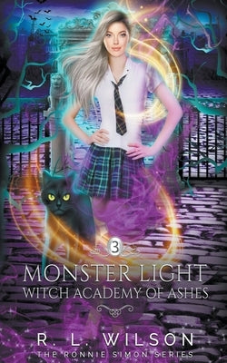 Monster Light by Wilson, R. L.