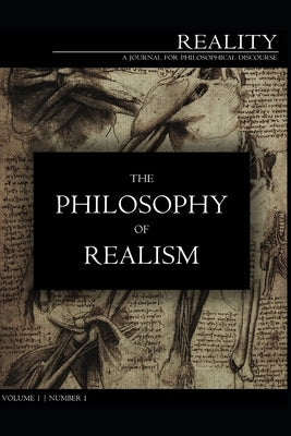 Reality: a journal for philosophical discourse: 1.1. The Philosophy of Realism by Wagner, Daniel