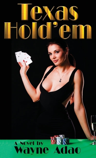 Texas Hold'em by Adao, Wayne