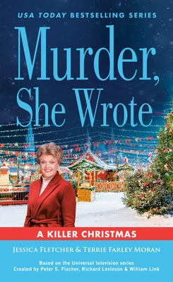 Murder, She Wrote: A Killer Christmas by Fletcher, Jessica