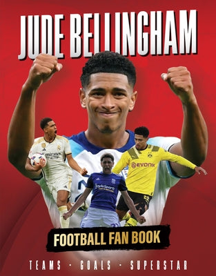Jude Bellingham: Football Fan Book by Spragg, Iain