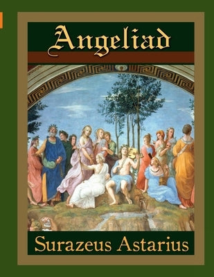 Angeliad by Astarius, Surazeus