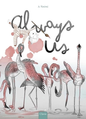 Always Us by Simioni, A.