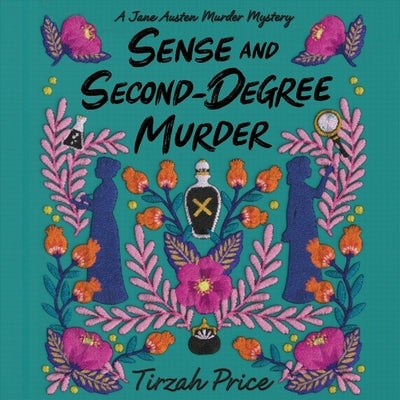 Sense and Second-Degree Murder by Price, Tirzah