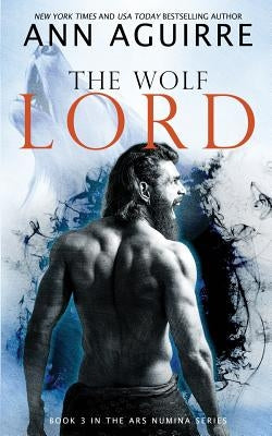 The Wolf Lord by Aguirre, Ann