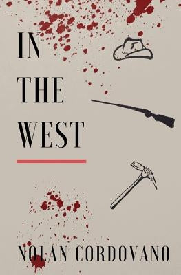 In the West by Cordovano, Nolan