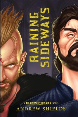 Raining Sideways by Shields, Andrew