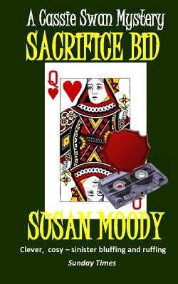 Sacrifice Bid by Moody, Susan