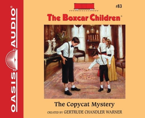 The Copycat Mystery: Volume 83 by Warner, Gertrude Chandler