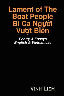 Lament of The Boat People by Liem, Vinh