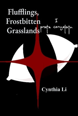 Flufflings, Frostbitten Grasslands by Li, Cynthia