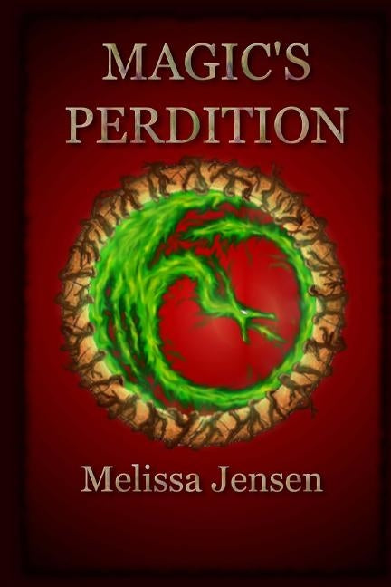 Magic's Perdition by Jensen, Melissa A.