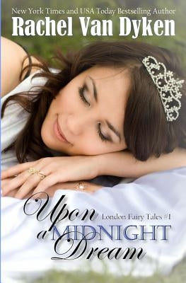 Upon a Midnight Dream by Van Dyken, Rachel