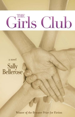The Girls Club by Bellerose, Sally
