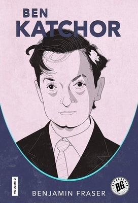 Ben Katchor by Fraser, Benjamin